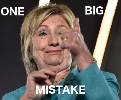 Clinton One Big Mistake.jpg