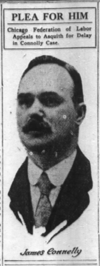 Irish Rebels, James Connolly, Chg FofL Pleads for, Chg Dly Tb, May 8, 1916.png