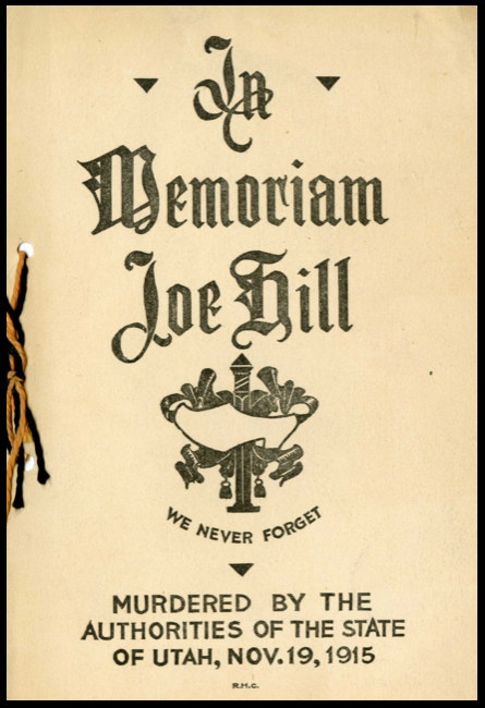Joe Hill Funeral Progam page 1, Nov 25, 1915, black border.png
