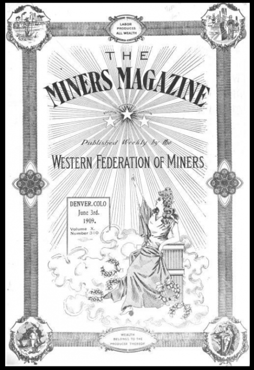 Miners Magazine Cover, WFM, June 3, 1909.png