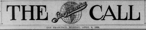 San Francisco Call, Apr 9, 1906.png