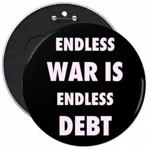 endless war and endless debt.jpg