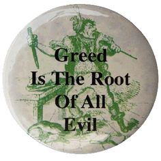 greed is the root.jpg