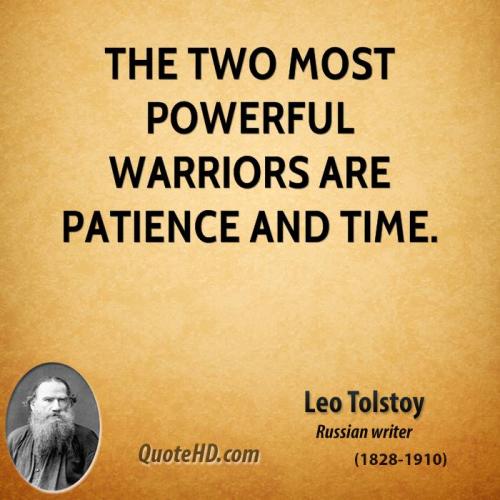 leo-tolstoy-novelist-quote-the-two-most-powerful-warriors-are-patience-and (1).jpg