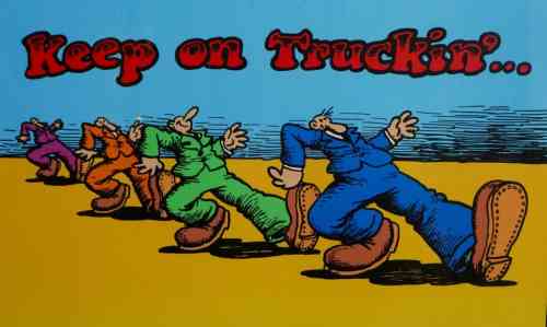 keep on truckin.jpg